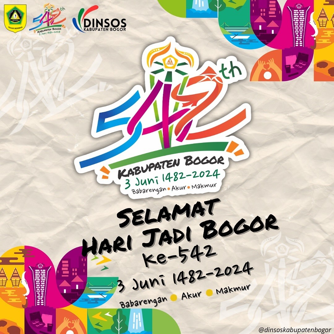 Keluarga Besar Dinas Sosial Kabupaten Bogor mengucapkan selamat hari jadi Bogor ke-542