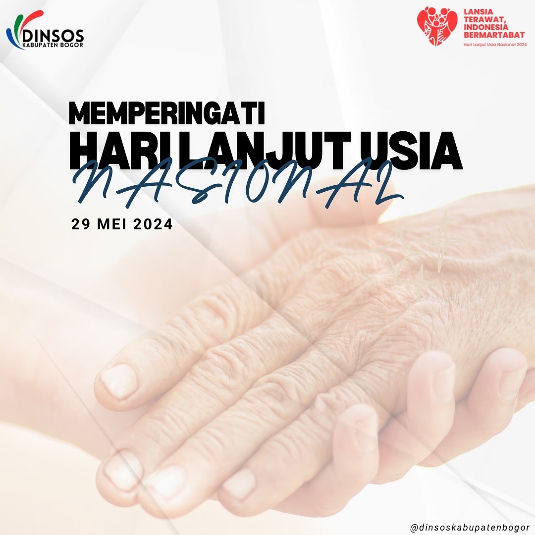 Selamat memperingati Hari Lanjut Usia Nasional